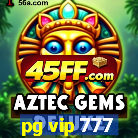 pg vip 777